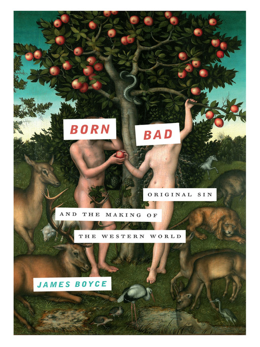 Title details for Born Bad by James Boyce - Available